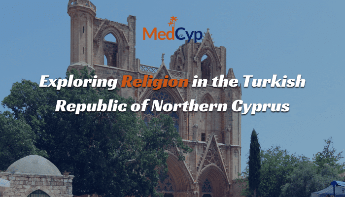 Religion in Northern Cyprus: Exploring Faith in the Turkish Republic ...